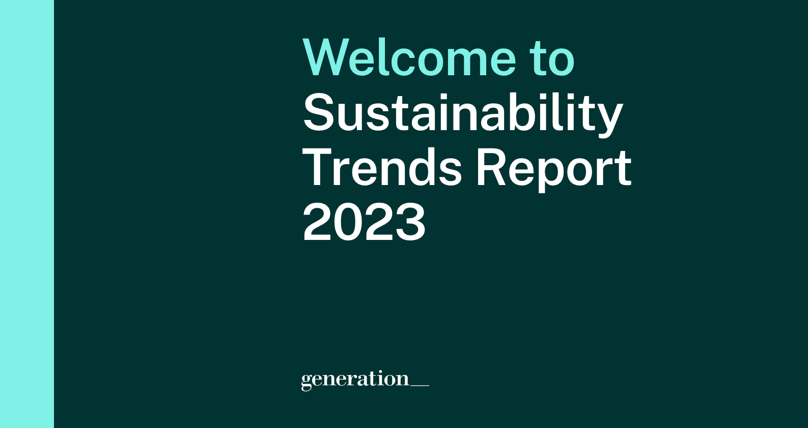 Sustainability Trends Report 2023 Generation Investment Management 8962